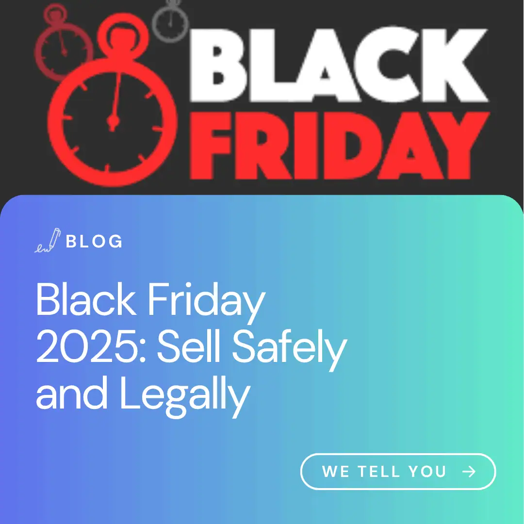 Black Friday 2025: Sell Safely and Legally