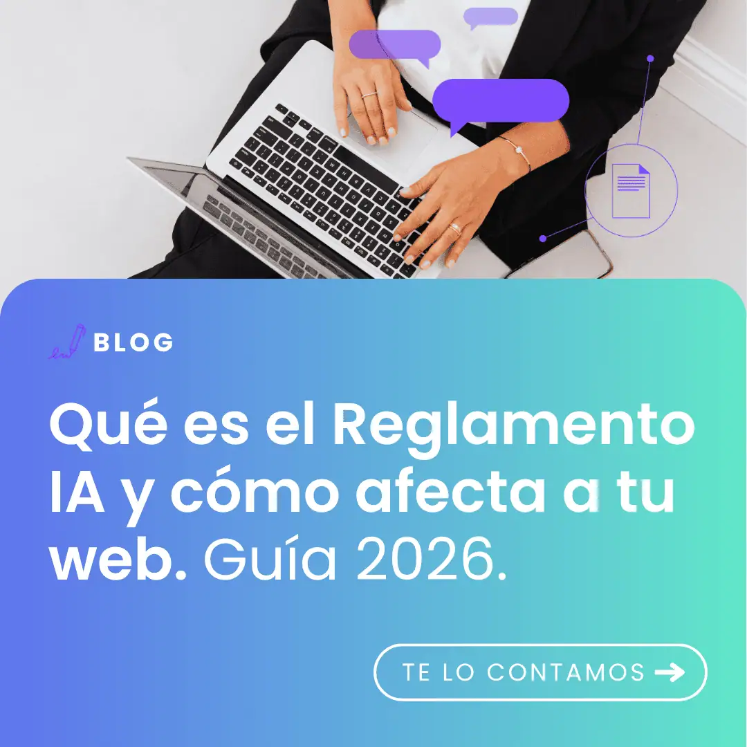 imagen con título del artículo: Qué es el Reglamento IA y cómo afecta a tu web. Guía 2026