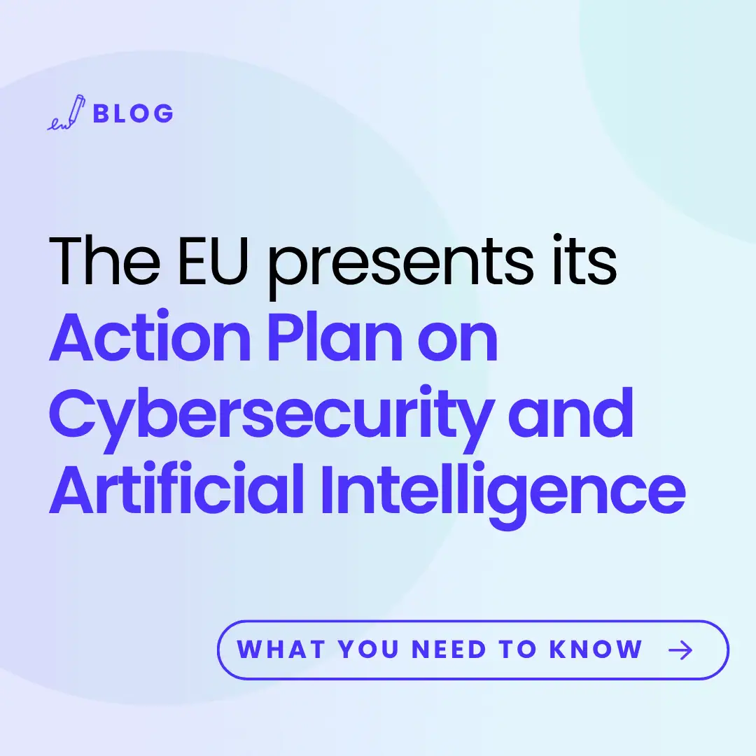 image with the title of the article: The EU presents its Action Plan on Cybersecurity and Artificial Intelligence