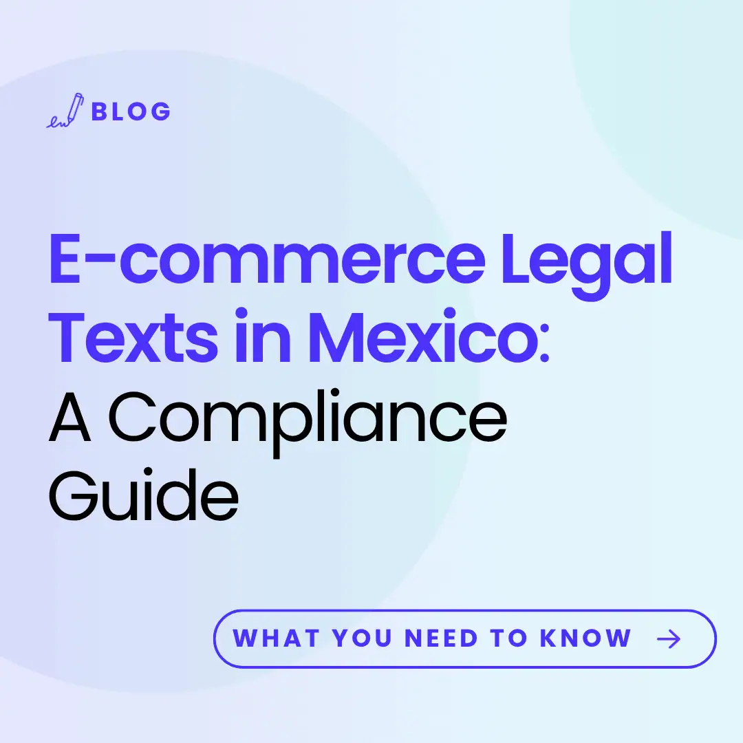 image with the title of the article: E-commerce Legal Texts in Mexico: A Compliance Guide