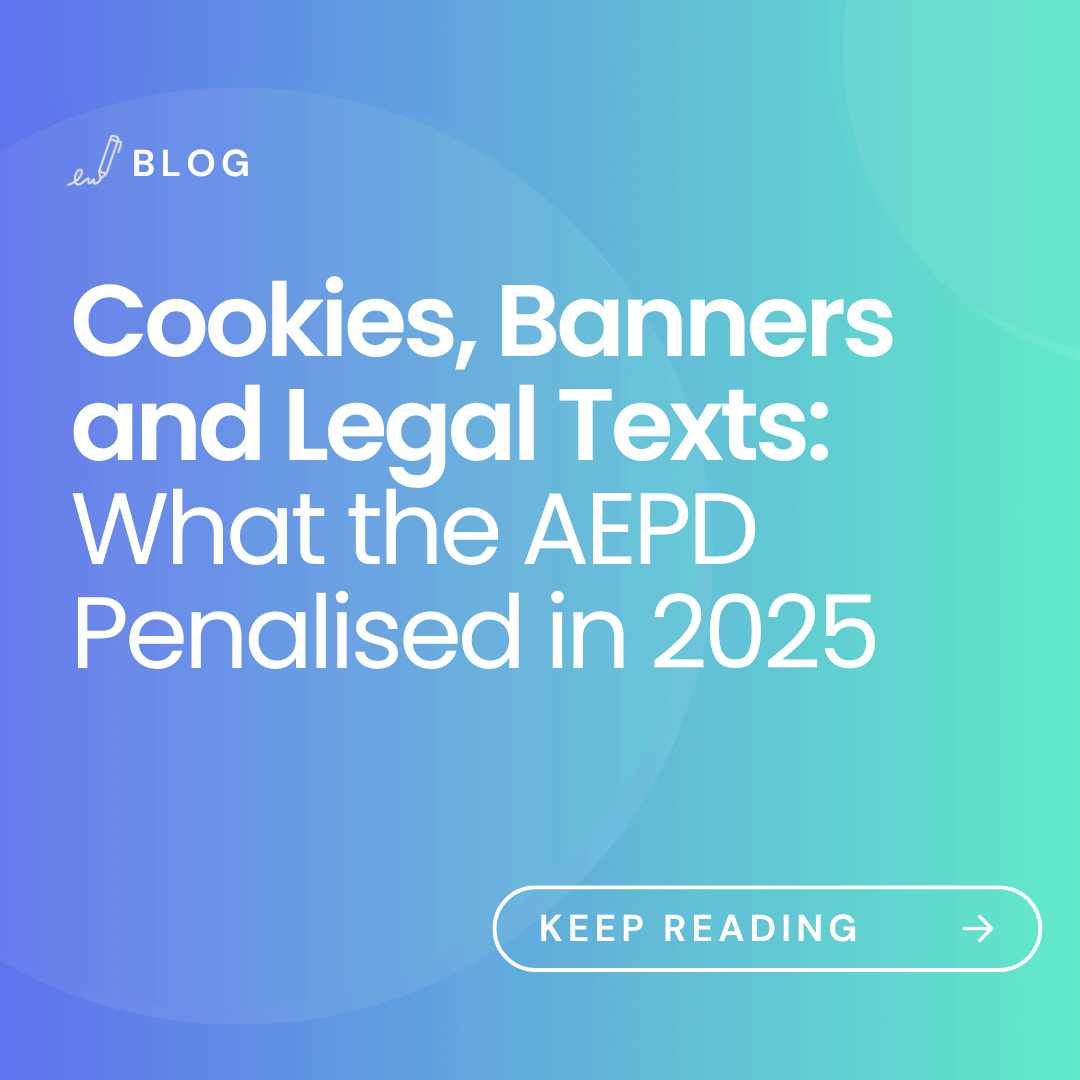 Cookies, Banners, Legal Texts: AEPD Fines in 2025 - Lawwwing