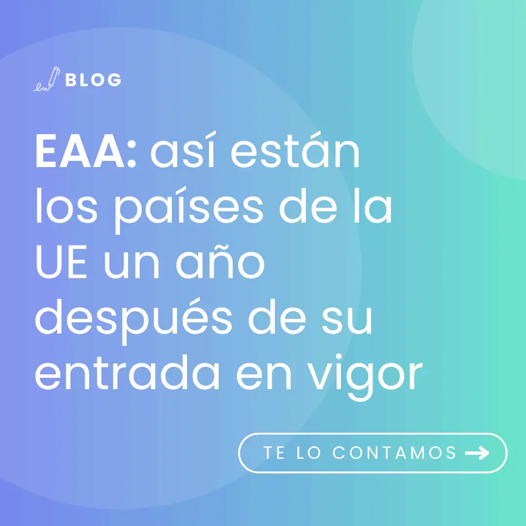 imagen con el título del artículo: EAA: así están los países de la UE un año después de su entrada en vigor