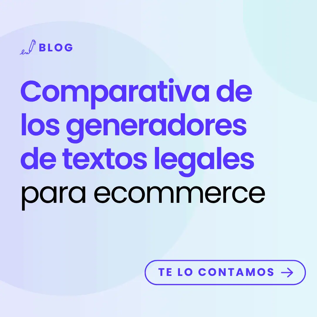 imagen con t&iacute;tulo del art&iacute;culo: comparativa de generadores de textos elgales para ecommerce