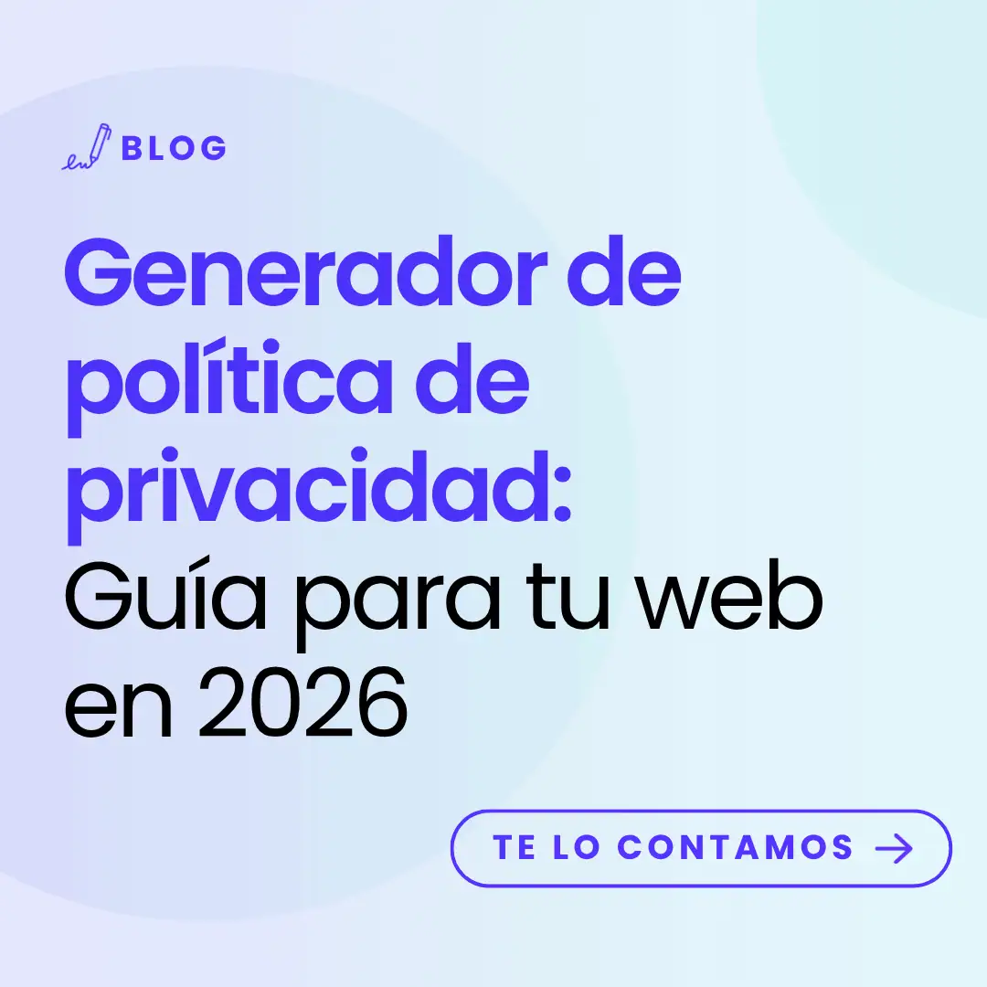 imagen con título del artículo: Generador de política de privacidad Guía para tu web en 2026
