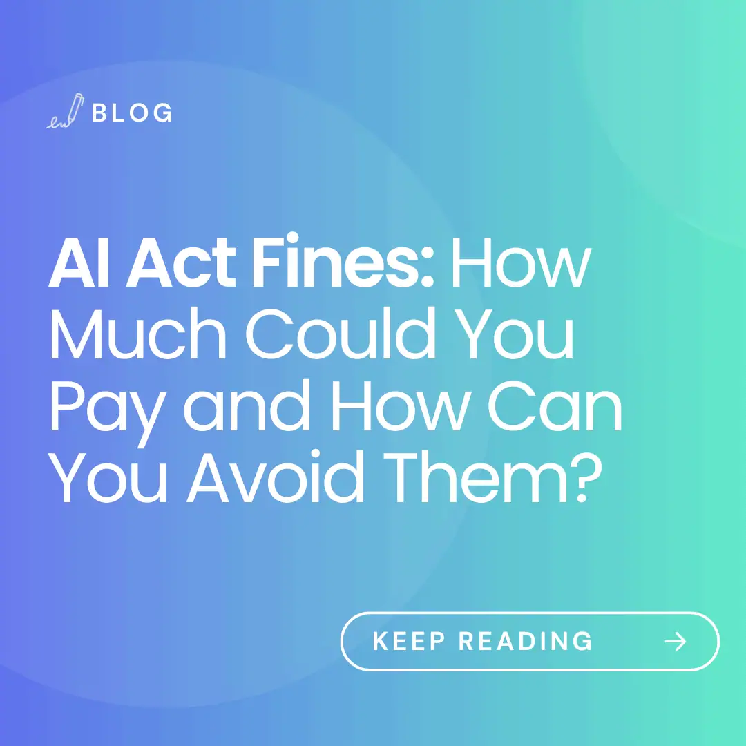 iamge with article title: AI Act Fines: How Much Could You Pay and How Can You Avoid Them?