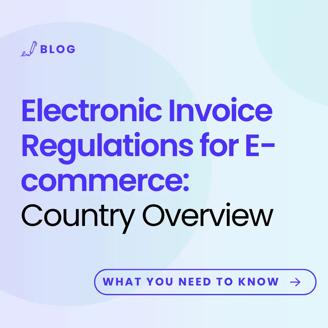 iamge with article title: Electronic Invoice Regulations for E-commerce: Country Overview