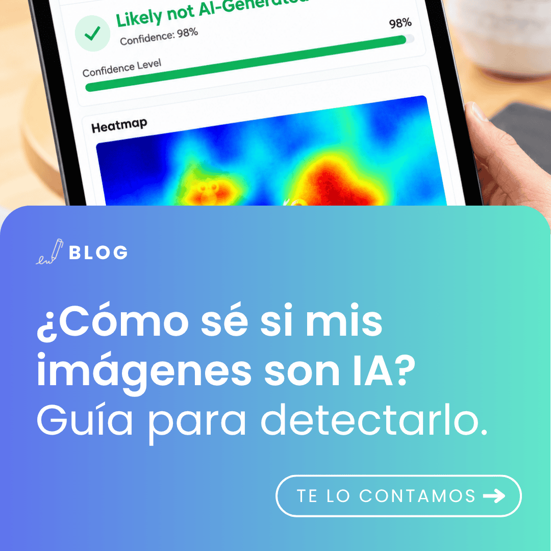imagen con t&iacute;tulo del art&iacute;culo: &iquest;C&oacute;mo s&eacute; si mis im&aacute;genes son IA Gu&iacute;a para detectarlo.