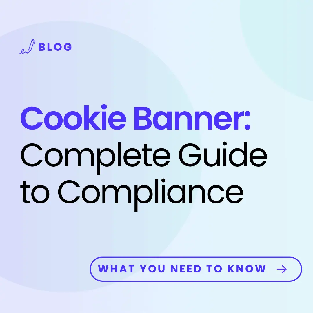 Image with article title: cookie banner complete guide to compliance