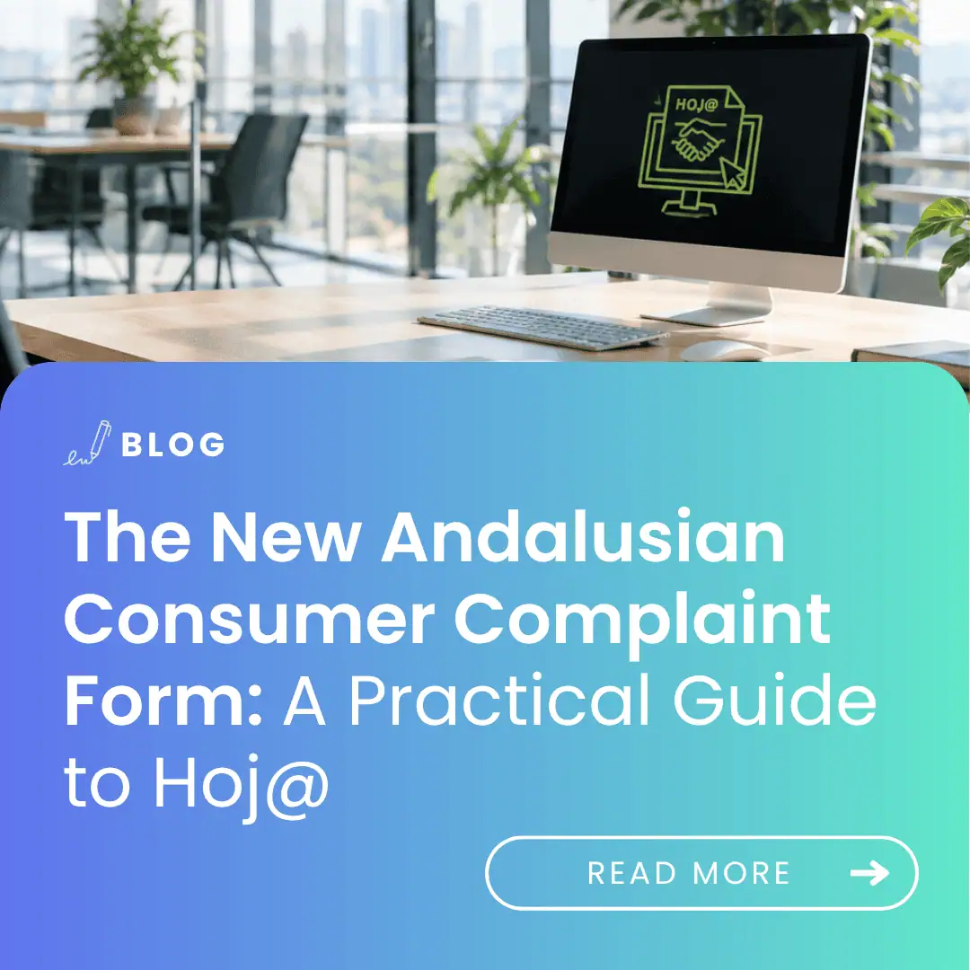 image with article title: The New Andalusian Consumer Complaint Form: A Practical Guide to Hoj@